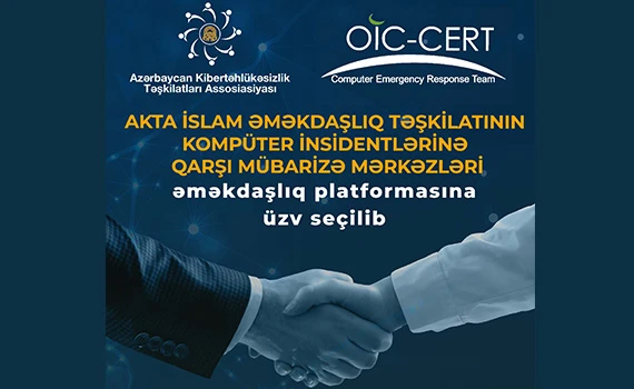 AKTA OIC-CERT əməkdaşlıq platformasına üzv seçilib